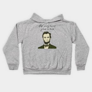 Abe Lincoln, Beards, Atop Every Beard Grows a Man, Abraham Lincoln, Presidential, Funny Beard Quote Kids Hoodie